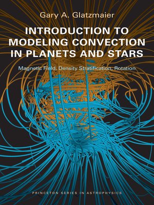 cover image of Introduction to Modeling Convection in Planets and Stars